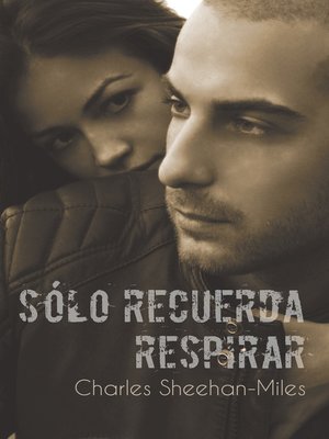 cover image of Sólo Recuerda Respirar